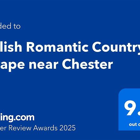 Christleton Stylish Romantic Country Escape Near Chester מראה חיצוני תמונה